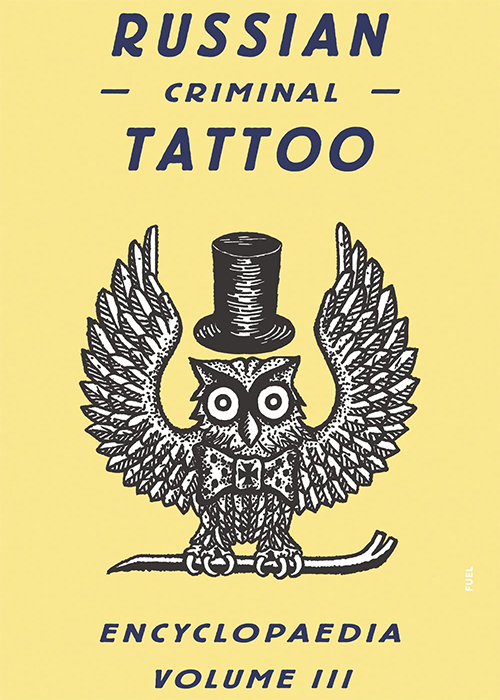 Russian Criminal Tattoo Encyclopedia