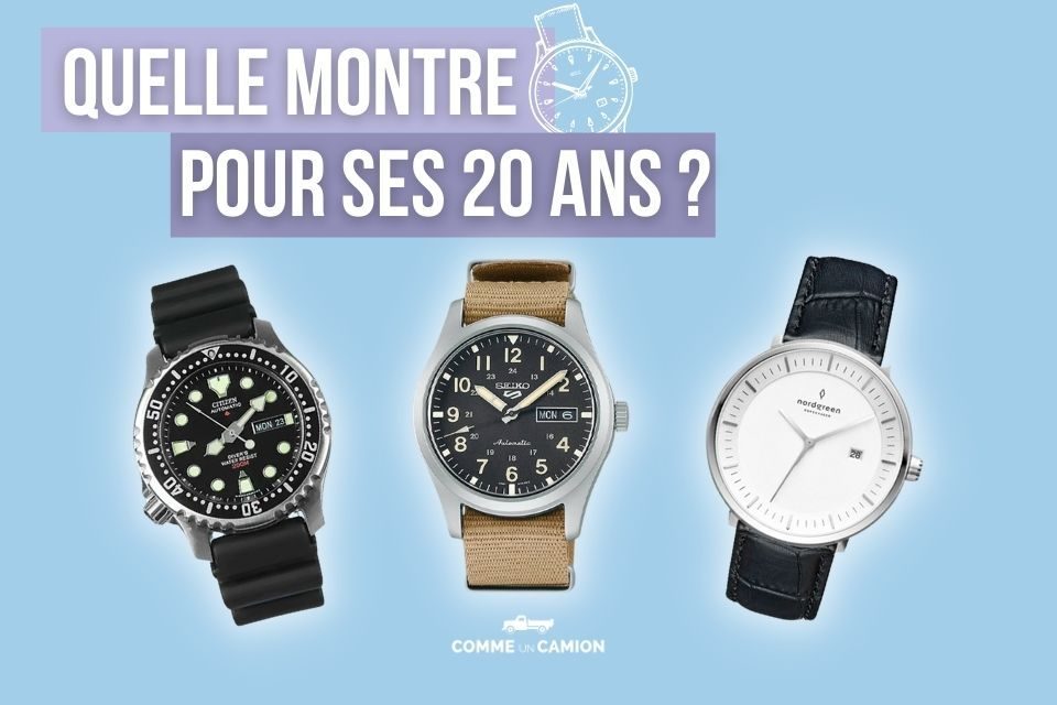 Quelle montre pour ses 20 ans